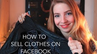 How to sell clothes on Facebook / Tips & Tricks