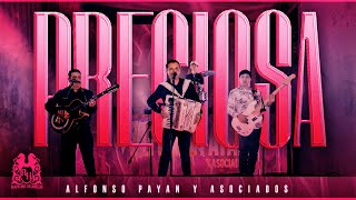 Alfonso Payan y Asociados - Preciosa [En Vivo]