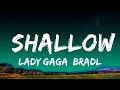 Lady Gaga, Bradley Cooper - Shallow (Lyrics) (A Star Is Born Soundtrack)  | 1 Hour Loop Lyrics Time