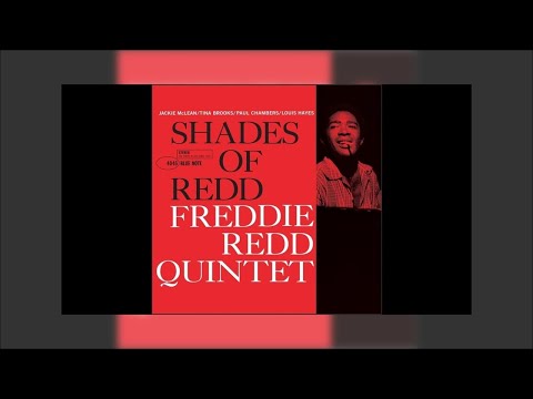 Freddie Redd Quintet - Shades Of Redd Mix