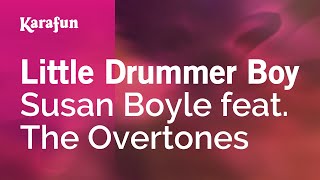 Little Drummer Boy - Susan Boyle feat. The Overtones | Karaoke Version | KaraFun