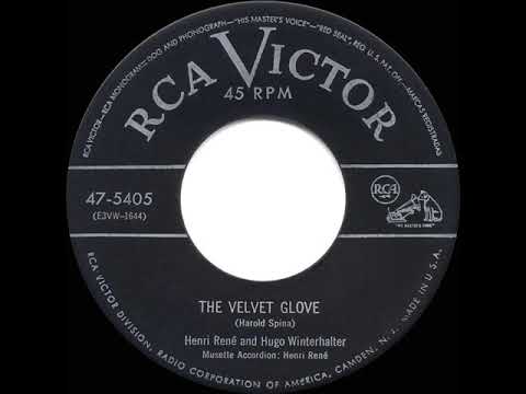 1953 HITS ARCHIVE: The Velvet Glove - Henri Rene & Hugo Winterhalter