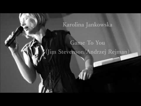 Karolina Jankowska sings "Game To You" (A.Rejman/J.Stevenson)