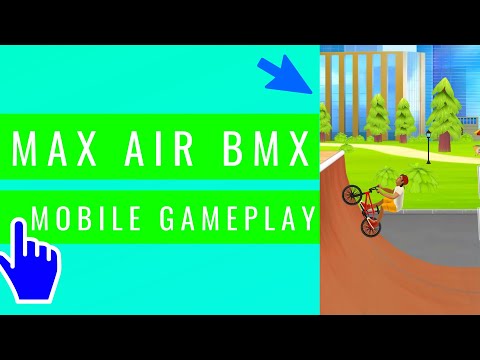 Max Air BMX 🚴‍♀️ iOS Android Mobile Gameplay