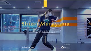 Shiori Murayama &quot; Swing My Way / B.o.B Feat. Sevyn Streeter &quot; @En Dance Studio SHIBUYA SCRAMBLE