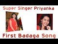Badaga Song | Super Singer Priyanka | Singariye | Ever Green Badaga Song|Badaga songs