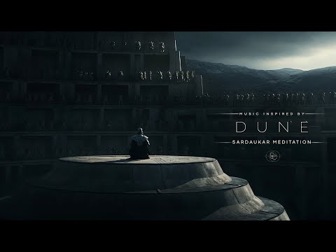 Sardaukar Meditation - Even Warriors Need to Relax | DUNE Ambient Music