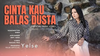 Download lagu Yelse - Cinta Kau Balas Dusta mp3
