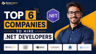 Top 6 Companies to Hire .NET Developers