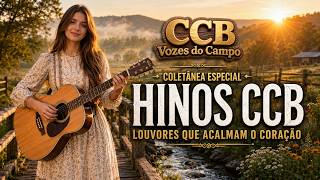 Hinos CCB selecionados | Hinário 5 – Louvores que tocam a alma | CCB Vozes do Campo Vol. 37