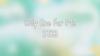 Download lagu BTOB- 너 없인 안 된다 (Only One For Me) lyrics [Eng. | Rom. | Han.] mp3