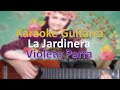 La jardinera - Violeta Parra - Completa Karaoke