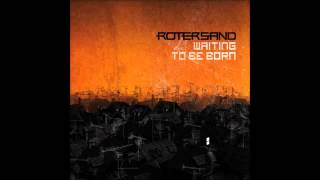 Rotersand - First Time (:SITD: Remix)