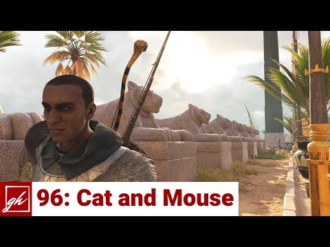 Assassin's Creed Origins Pt 96 Cat and Mouse