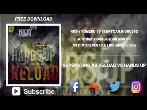 Superstring vs Reload vs Hands Up (Dimitri Vegas & Like Mike Tomorrowland Closing Edit)