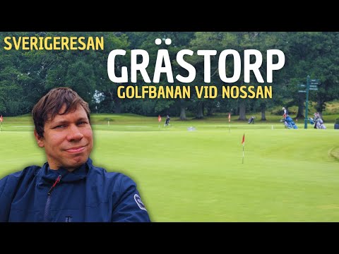 Sverigeresan: Grästorp - Spelar golf vid Nossan