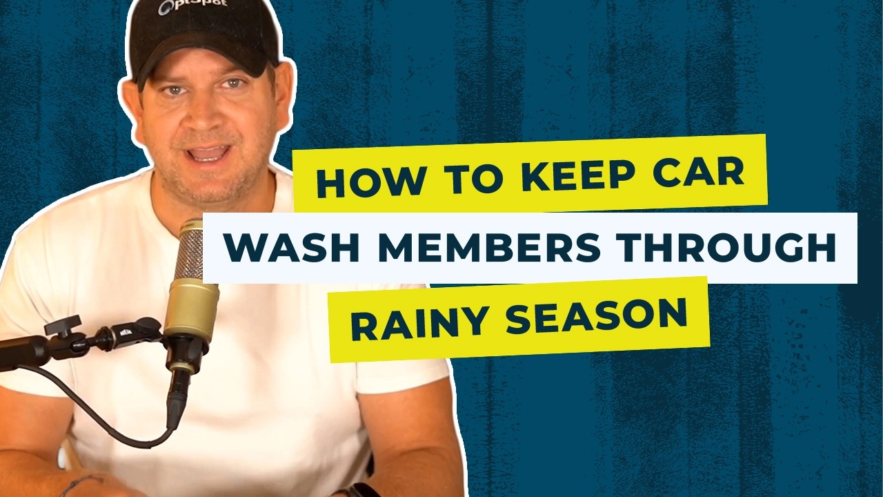 How to Keep Car Wash Members Through Rainy Season