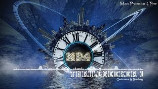 Thrillseeker 1 by Gustavsson &amp; Sandberg - [House Music]