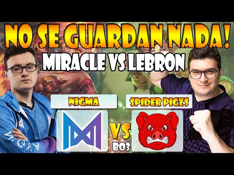 NIGMA VS SPIDER PIGZS BO3[GAME 1]ELIMINACIÓN-MIRACLE VS FUNN1K -THE INTERNATIONAL 10:EUROPA DOTA 2