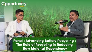 बैटरी रीसाइक्लिंग: रॉ मैटिरियल पर निर्भरता कम करने में भूमिका