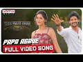 Papa Agave Full Video Song |Tees Maar Khan Songs | Aadi, PayalRajput | Kalyanji Gogana |Sai Kartheek