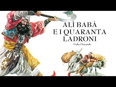 ALÌ BABÀ E I QUARANTA LADRONI - FIABE SONORE [Ali Babá e os 40 Ladrões]
