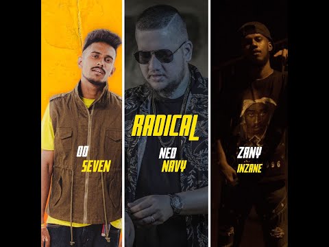 RADICAL - NEO NAVY ft. OO SEVEN & ZANY INZANE