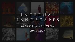 Anathema - Internal Landscapes - The Best of Anathema 2008 - 2018 (trailer)