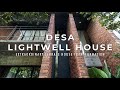 Malaysia S Extraordinary Terrace House Transformation Desa Lightwell House Architecture House Tour