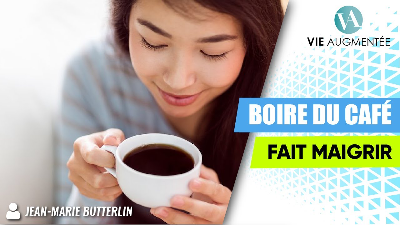 Boire du Café Fait Maigrir