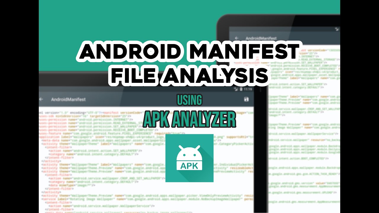 Android Manifest Analysis 101 using APK Analyzer