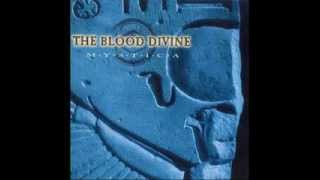 The Blood Divine  -  As Rapture Fades