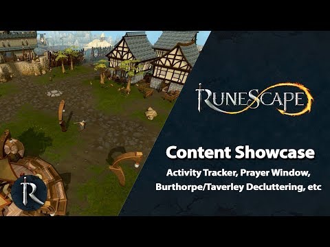 Activity Tracker, Burthorpe/Taverley Decluttering, etc - RuneScape Content Showcase (August 2019)