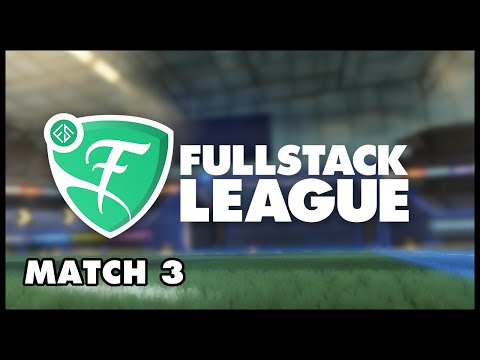 Fullstack Rocket League Tournament 2016 - Match 3