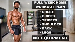 Full Week Workout Plan At Home (No Equipment)