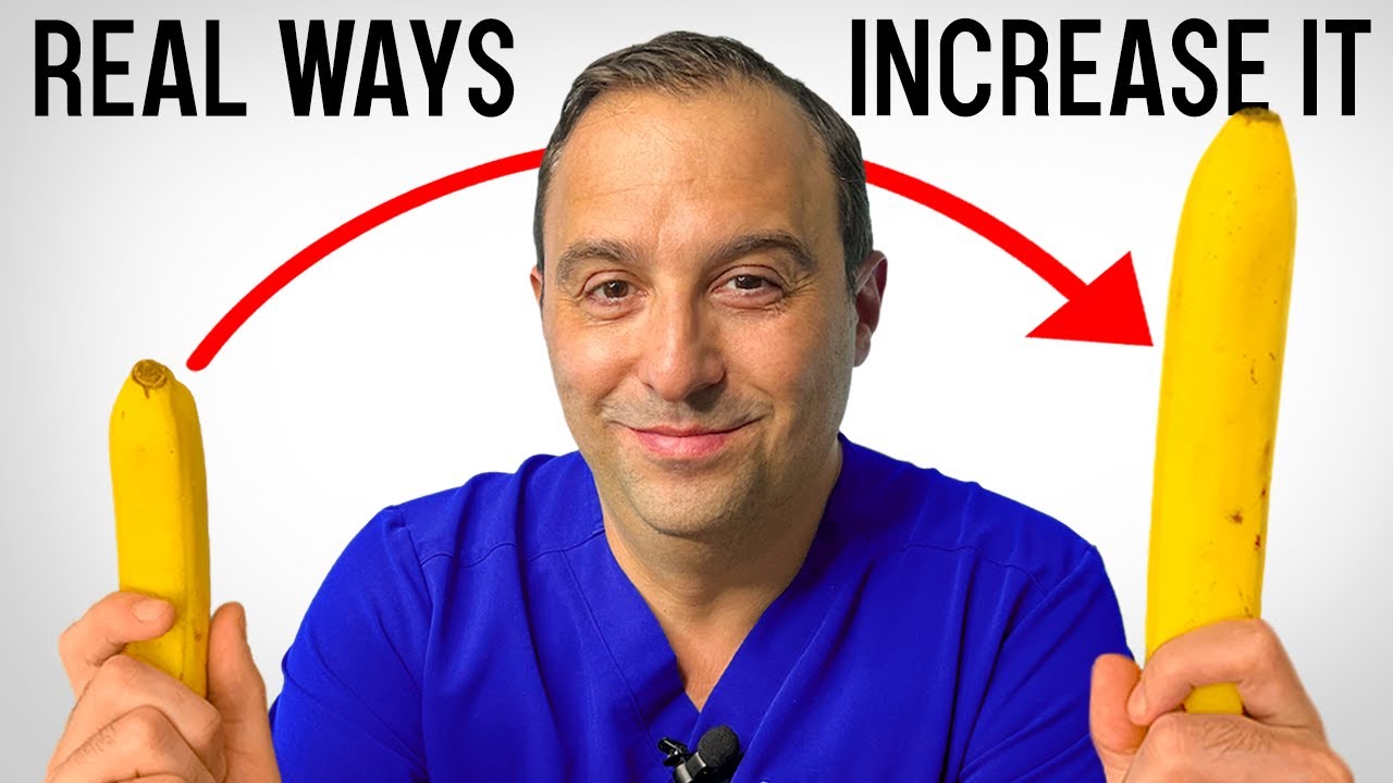 DOCTOR EXPLAINS: How can you make "IT" BIGGER?