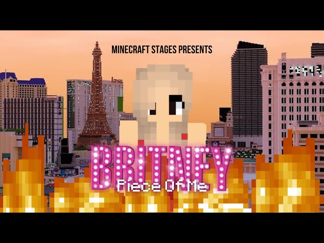 Minecraft Britney Rp Britney: Piece of Me — Las Vegas Residency (Minecraft Bedrock Map ...