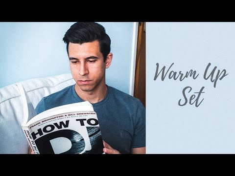 Warm Up DJ Advice