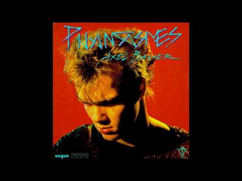 Axel Bauer - Phantasmes (Remix)