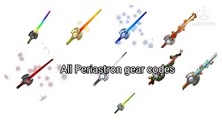 All Periastron Gear Id
