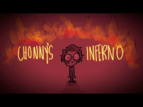 Chonny's Inferno [Animatic]
