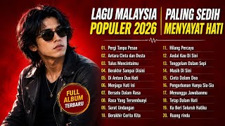 Download lagu Lagu Slow Rock Malaysia Terbaru 2026 | Pergi Tanpa Pesan | Full Album Slow Rock Melayu Paling Sedih mp3