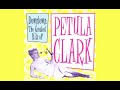 Petula Clark - You'd Better Come Home