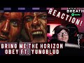 Metalcore Vocalist Reacts to Bring Me The Horizon | Obey | Metalcore Vocalist Reacts to Bring Me The Horizon | Obey |