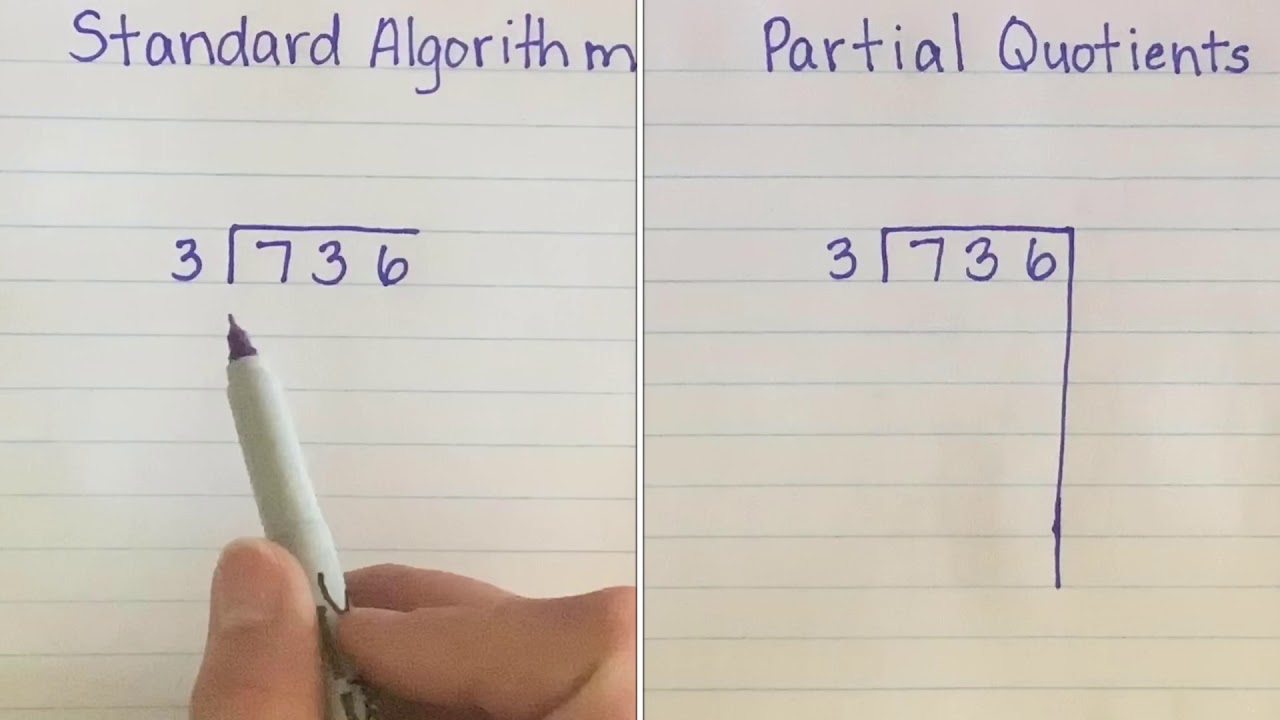 Comparing Standard Algorithm of Division and Partial Quotients