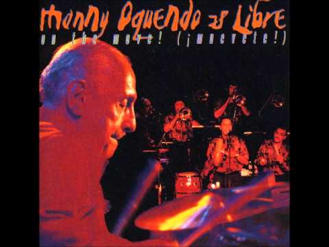 Manny Oquendo y Libre  - Medley (Porque tu sufres, No Critiques, Vengo Sabroso)