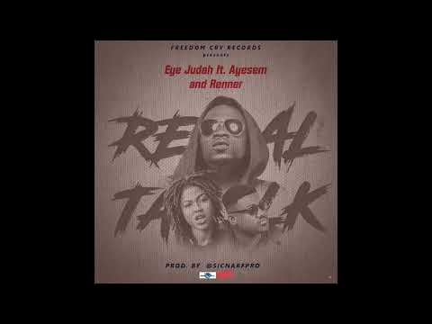 Eye Judah ft Ayesem & Renner - Real Talk (Prod by @SicnarfPro)