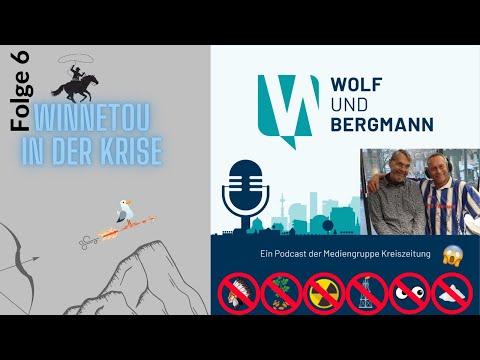Winnetou in der Krise - Wolf und Bergmann
