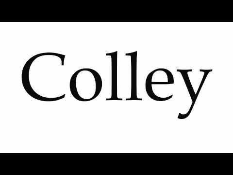 How to Pronounce Colley