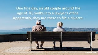 An old couple around the age of 70 file a divorce.
